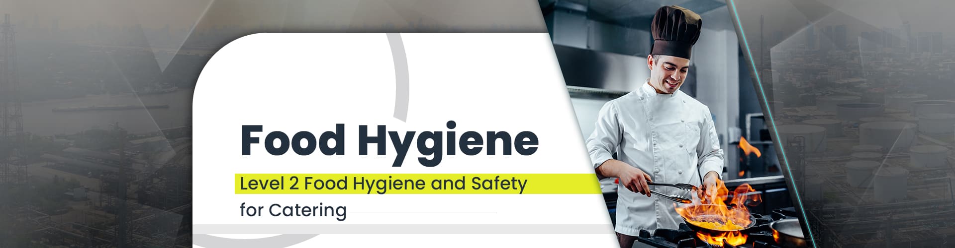 Food Safety & Hygiene Level 2 Course For Catering