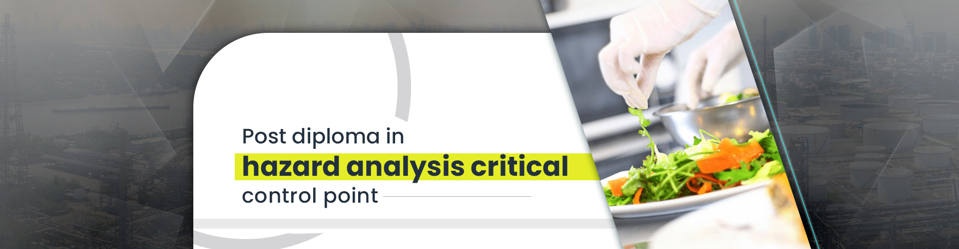 Post diploma in hazard analysis critical control point