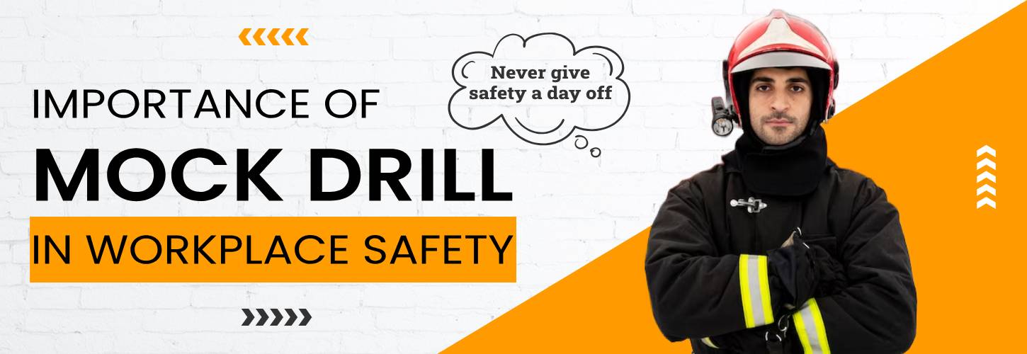 Importance of Mock drill at workplace